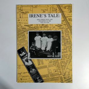 Irene's tale : King Street West and Stockport in the 1920s and 1930s