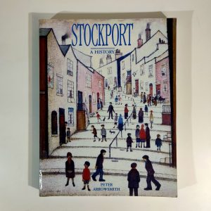 Stockport: A History​