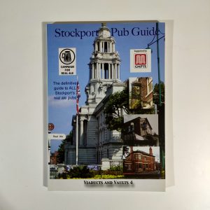 Stockport Pub Guide (Viaducts And Vaults 3)