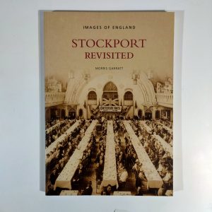 Stockport Revisited