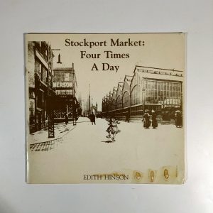 Stockport Market Four Times A Day
