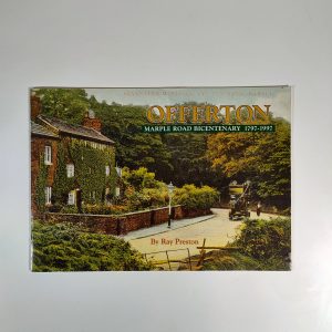 Offerton Marple Road Bicentenary 1797-1997