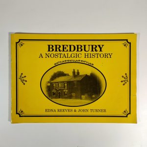 Bredbury A Nostalgic History