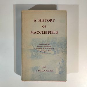 A History Of Macclesfield