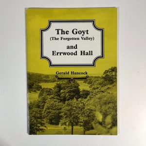 The Goyt (The Forgotten Valley) and Errwood Hall