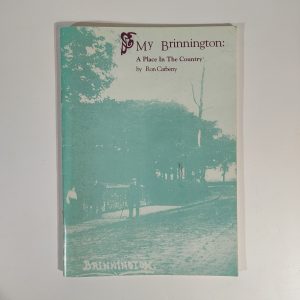 My Brinnington, A Place in the Country