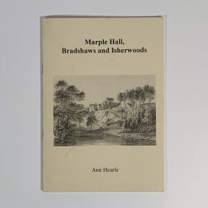 Marple Hall, Bradshaws and Isherwoods by Ann Hearle